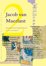 Jacob van Maerlant | Frits van Oostrom ; I. Biesheuvel | 