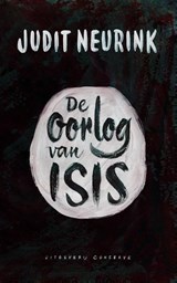 De oorlog van Isis | Judit Neurink | 