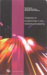 Veiligheid en burgerschap in een netwerksamenleving - H. Boutellier ; R. van Steden - 9789054549918