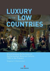 Luxury in the low countries