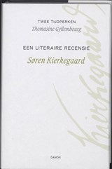 Twee tijdperken / Een literaire recensie | Søren Kierkegaard ; Thomasine Gyllembourg | 