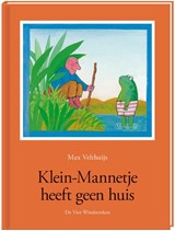Klein-Mannetje heeft geen huis - Max Velthuijs - 9789055797523