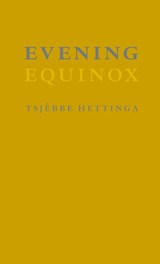 Evening - Tsjëbbe Hettinga - 9789056152802