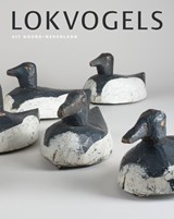 Lokvogels - Siebren Siebenga ; Harry Wijnandts - 9789056152871