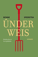 Underweis - Bonne Speerstra - 9789056154844