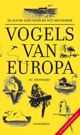 De Kleine Gids voor de niet-bestaande vogels van Europa - O.C. Hooymeijer - 9789056156398