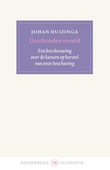 Geschonden wereld - Johan Huizinga - 9789056158224