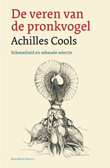 De veren van de pronkvogel - Achilles Cools - 9789056159238