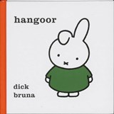 Hangoor - Dick Bruna - 9789056471989