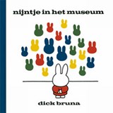 Nijntje in het museum - Dick Bruna - 9789056474317