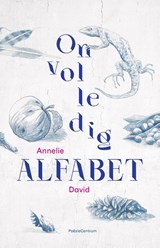 Onvolledig alfabet - Annelie David - 9789056552626