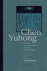 De zon verschrompelt tot een witte dwerg - Chen Yuhong - 9789056553401