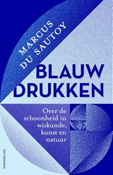 Blauwdrukken - Marcus du Sautoy - 9789057126185