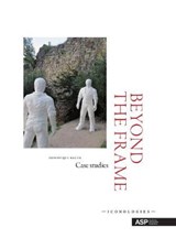 Beyond the frame - Dominique Bauer - 9789057184833