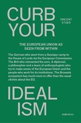 Curb your idealism - Vincent Stuer - 9789057187452