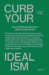 Curb your idealism - Vincent Stuer - 9789057187674