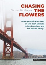 Chasing the Flowers - Christel De Maeyer - 9789057188626