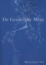 De geestelijke mens - Watchman Nee - 9789057190490