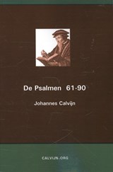 De Psalmen 61-90 - Johannes Calvijn - 9789057191763