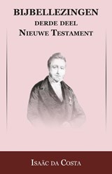 Nieuwe Testament - Isaac da Costa ; Johan Schimsheimer - 9789057193149