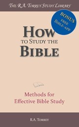 How to study the Bible - R.A. Torrey - 9789057197024