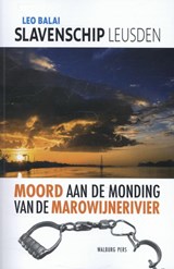 Slavenschip Leusden - Leo Balai - 9789057309519
