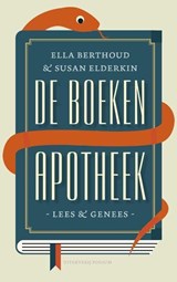 De boeken apotheek - Ella Berthoud ; Susan Elderkin - 9789057596247