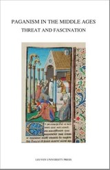 Paganism in the middle ages - Carlos Steel ; John Marenbon ; Werner Verbeke - 9789058679338