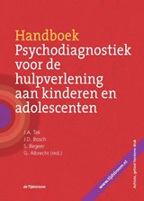 Handboek psychodiagnostiek voor de hulpverlening aan kinderen en adolescenten - J.A. Tak ; J.D. Bosch ; S. Begeer ; G. Albrecht - 9789058982537