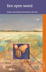 Een open wond - Arko Oderwald ; Koos Neuvel ; Abel Thijs - 9789058983497
