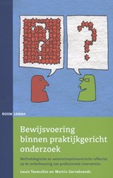 Bewijsvoering binnen praktijkgericht onderzoek - Louis Tavecchio ; Martin Gerrebrands - 9789059318410