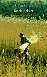 De rietdekker - Rinus Spruit - 9789059362604