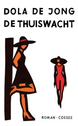 De thuiswacht | Dola de Jong | 