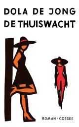 De thuiswacht - Dola de Jong - 9789059367289