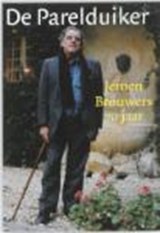 Parelduiker Jeroen Brouwers 70 jaar -  - 9789059372450