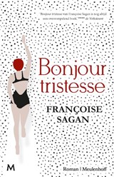 Bonjour tristesse - Francoise Sagan - 9789059901858