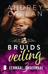 Eenmaal, andermaal - Audrey Carlan - 9789059903111
