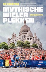 Mythische wielerplekken - Jacques Sys - 9789059962439