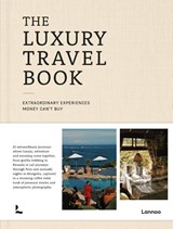 The Luxury Travel Book - Luke Chris Abrahams - 9789059965959