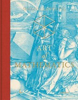 Art of Mathematics - Snezana Lawrence - 9789059966338
