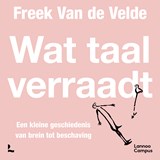 Wat taal verraadt - Freek Van de Velde - 9789059967175