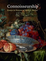 Connoisseurship - Charles Dumas ; Rudi Ekkart ; Carla van de Puttelaar - 9789059973183