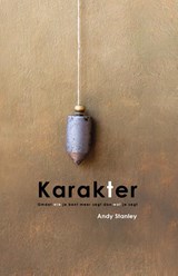 Karakter - Andy Stanley - 9789059991026