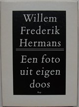 Een foto uit eigen doos | Willem Frederik Hermans | 