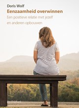 Eenzaamheid overwinnen - Doris Wolf - 9789060307724