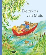 De rivier van Muis - Alice Melvin - 9789060384206