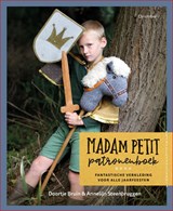 Madam Petit patronenboek - Doortje Bruin ; Annelijn Steenbruggen - 9789060388594