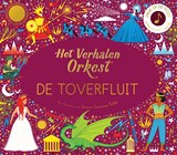 De toverfluit - Jessica Courtney-Tickle - 9789060389386