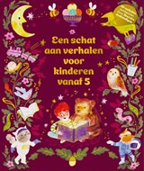 Een schat aan verhalen voor kinderen vanaf 5 - Gabby Dawney - 9789060389935