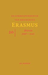 De correspondentie van Desiderius Erasmus 20 | Desiderius Erasmus | 